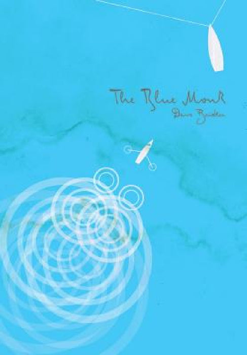 The Blue Monk by David Emery Bricker, David Emery Bricker