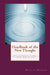 Handbook of the New Thought: How the Power of Thought Can Change Your Life and Heal the Body, Mind and Spirit by William F. Shannon