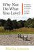 Why Not Do What You Love? An Invitation To Calling And Contribution In A World HungryÃ  by Ibn Rajab al-Hanbali