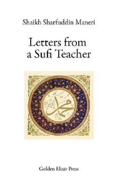 Letters from a Sufi Teacher by Baijnath Singh