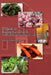 A Guide to Buying Farm Fresh: Eating Well and Safely in Upstate New York by Julie Cushine-Rigg