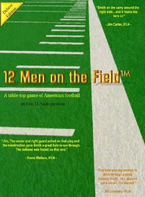12 Men on the Field: Deluxe Edition by Eric Sack