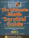The Ultimate Math Survival Guide Part 2: Geometry, Problem Solving, and Pre-Algebra by Richard W. Fisher