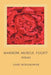 Marrow, Muscle, Flight by Gary J. Boelhower