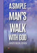 A Simple Mans' Walk by Janetta Collins-Johnson