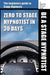 Zero to Stage Hypnotist in 30 Days by John Elijah Cressman