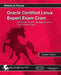 Oracle Certified Linux Expert Exam Cram: OCE Exam: 1Z0-046: Managing Oracle on Linux Certified Expert by Hubert Savio
