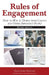 Rules of Engagement: How toWin at Dining with Clients and Other Important People by Dennis R. Robertson