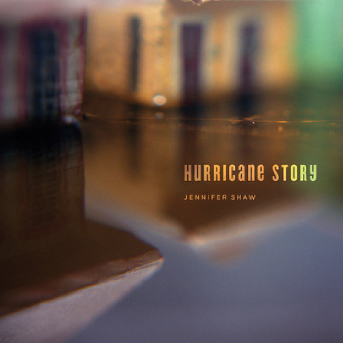Hurricane Story by Jennifer Shaw