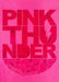 Pink Thunder by Michael Zapruder, Scott Pinkmountain