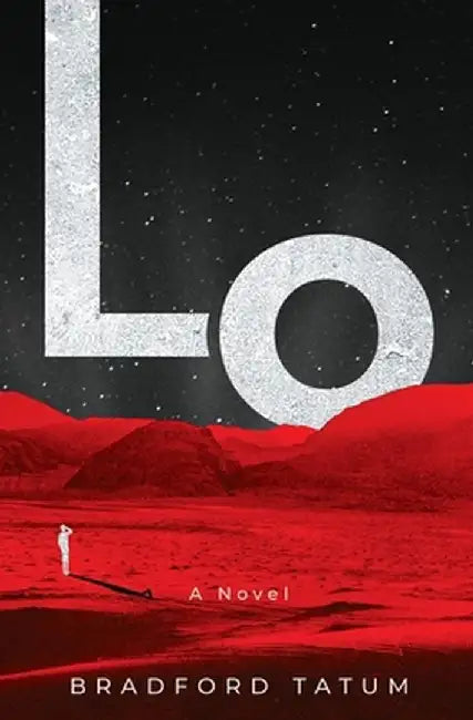 Lo by Bradford Tatum