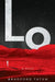 Lo by Bradford Tatum