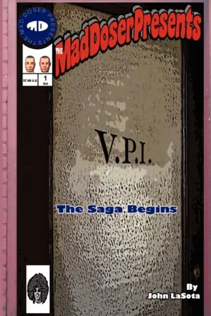 Vpi: The Saga Begins by John Lasota