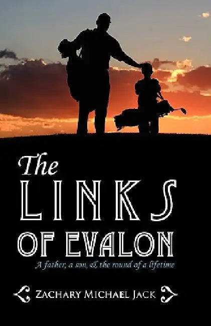 The Links of Evalon by Zachary Michael Jack