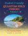 Student Friendly Quantum Field Theory Volume 2: The Standard Model by Robert D. Klauber