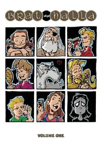 Brat-halla: Volume One by Jeffery Stevenson, Seth Damoose, Anthony Lee