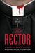 The Rector: A Christian Murder Mystery by Thompson, Michael Hicks