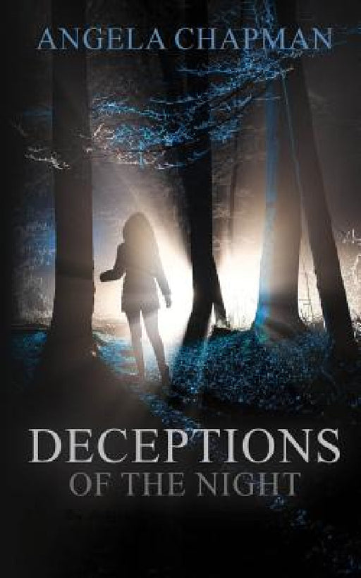 Deceptions of the Night by Angela Chapman, Brittney Bayne, Stephanie Chapman