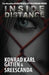 Inside Distance by Konrad Karl Gatien