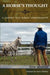 A Horse's Thought. A Journey into Honest Horsemanship by Tom Moates, Harry Whitney