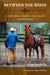 Between the Reins by Tom Moates, Harry Whitney, Chris Legg