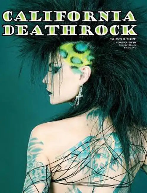 California Deathrock - Subculture Portraits by Forrest Black and Amelia G by Forrest Black