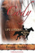 Cody: Life Lessons Inspired by My Spirited Mare by Renee R. Budde
