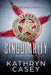 Singularity by Kathryn Casey
