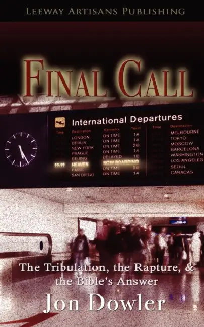 Final Call by Jon Dowler