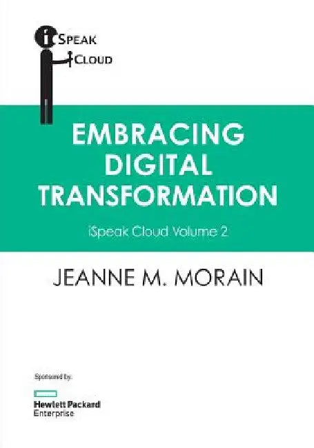 iSpeak Cloud: Embracing Digital Transformation: Volume 2 by Alex Ryals