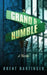 Grand & Humble by Brent Hartinger