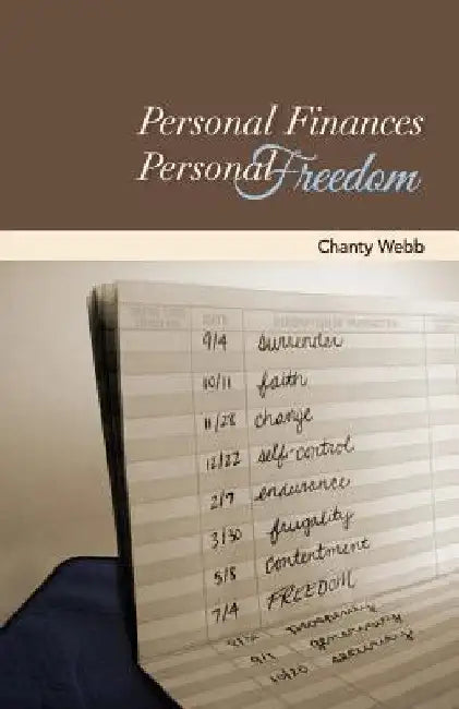 Personal Finances, Personal Freedom by Chanty Webb