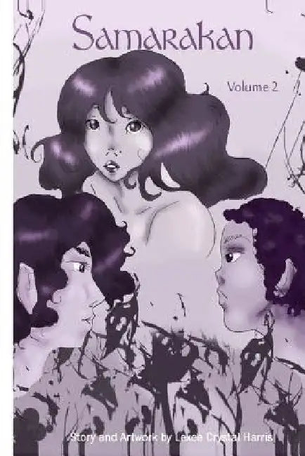 Samarakan: Volume 2 by Lexee Crystal Harris