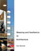 Meaning and Aesthetics in Architecture by Kurt Brandle