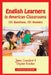 English Learners in American Classrooms: 101 Questions, 101 Answers by James Crawford, Stephen Krashen