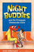 Night Buddies and the Pineapple Cheesecake Scare by Sands Hetherington, Jessica Love