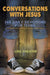 Conversations with Jesus: 365 Daily Devotions for Teens by Lisa Cheater