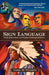 Sign Language: A Look at the Historic and Prophetic Landscape of America by Terry Max Wildman