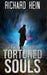 Tortured Souls by Richard Hein