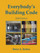 Everybody's Building Code by Bruce Barker