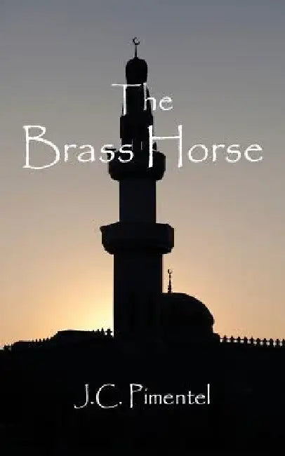 The Brass Horse by Mike Slizewski