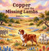 Copper and the Missing Lambs by Jacqueline A. Tinker