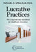 Lucrative Practices: The Comprehensive Handbook for Healthcare Executives by Michael Spellman