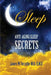 Anti-Aging Sleep Secrets by James W. Forsythe MD Hmd