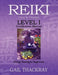 REIKI Usui & Tibetan Level I Certification Manual, Energy Healing for Beginners by Gail Thackray