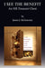 I See The Benefit by James J. McSweeney