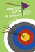 Why You Suck at Archery by Steve Ruis