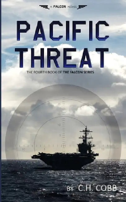 Pacific Threat by C. H. Cobb