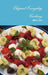 Elegant Everyday Cooking by Maria Gray