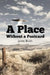A Place Without a Postcard by James Brush